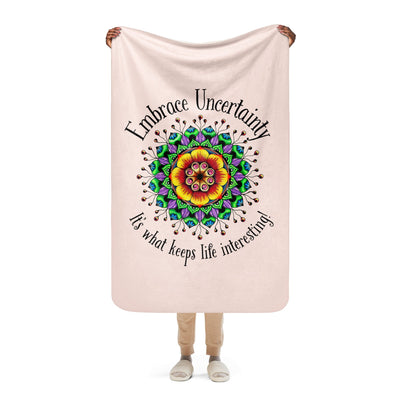 Embrace Uncertainty Sherpa blanket - Martin K Designs