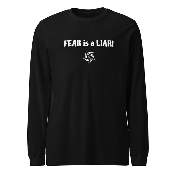 FEAR is a LIAR Dark Unisex Long Sleeve T-Shirt - front view