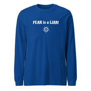 FEAR is a LIAR Dark Unisex Long Sleeve T-Shirt - additional view