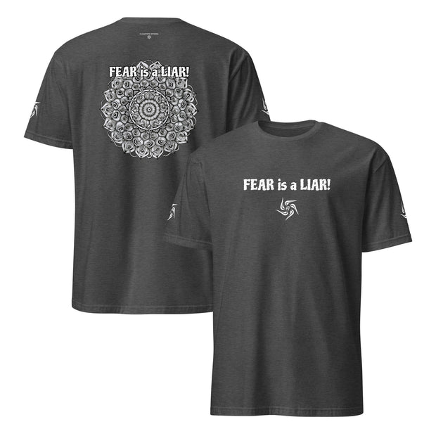 FEAR is a LIAR Dark Unisex T-Shirt - Flowstate Apparel