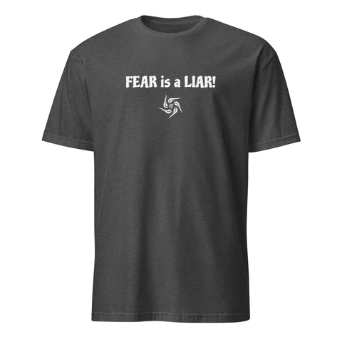 FEAR is a LIAR Dark Unisex T-Shirt - additional view
