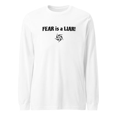 FEAR is a LIAR Light Unisex Long Sleeve T-Shirt - front view