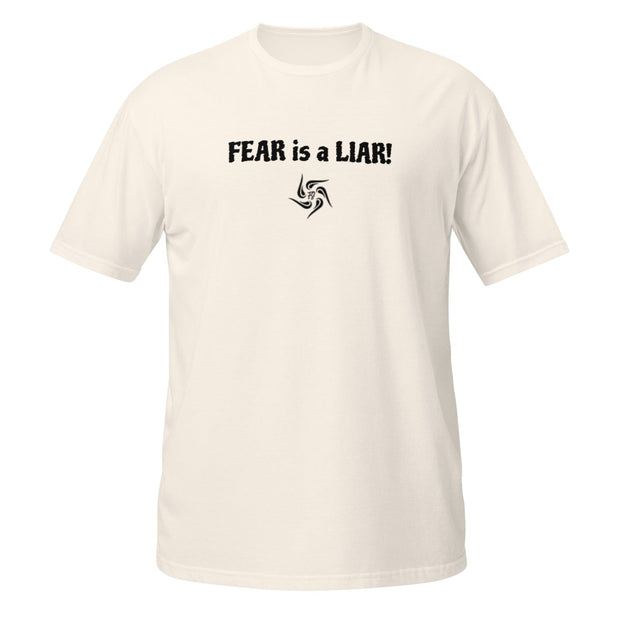 FEAR is a LIAR Light Unisex T-Shirt - additional view