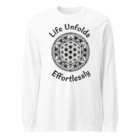 Life Unfolds Effortlessly Unisex Long Sleeve Tee - Martin K Designs