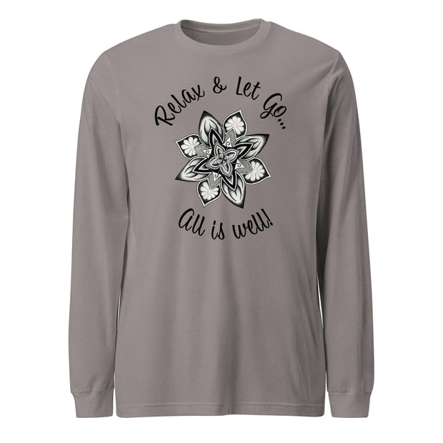 Relax and Let Go Unisex Long Sleeve Tee - Martin K Designs