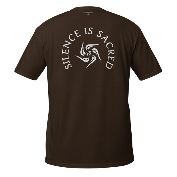 Silence Is Sacred Unisex T-Shirt - Flowstate Apparel