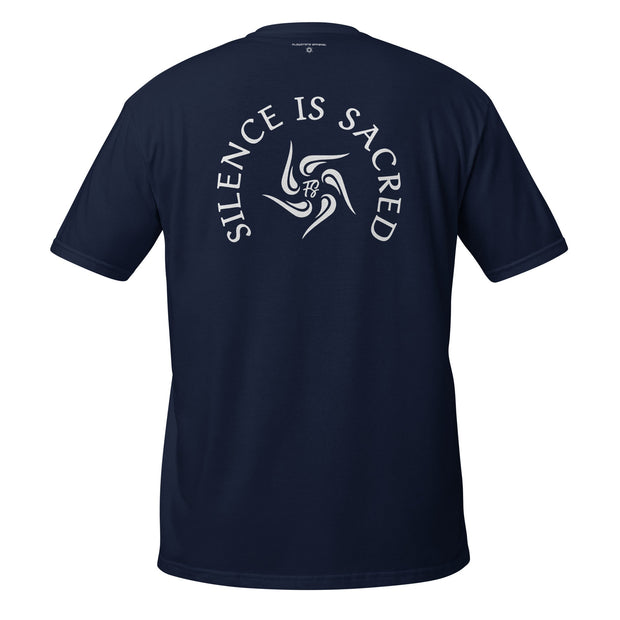 Silence Is Sacred Unisex T-Shirt - Flowstate Apparel