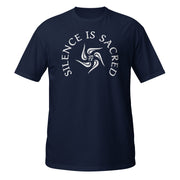 Silence Is Sacred Unisex T-Shirt - Flowstate Apparel