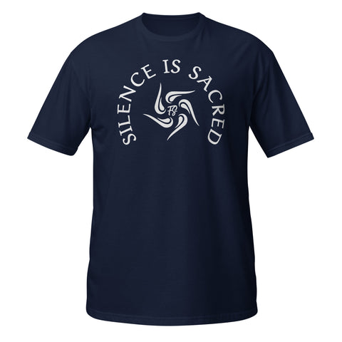 Silence Is Sacred Unisex T-Shirt - Flowstate Apparel