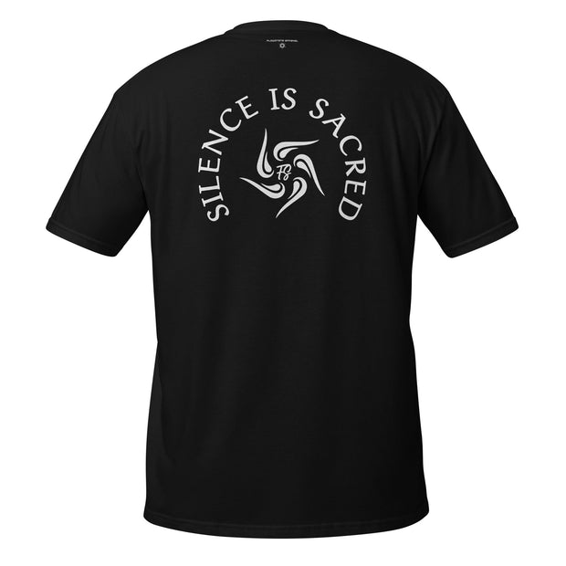 Silence Is Sacred Unisex T-Shirt - Flowstate Apparel