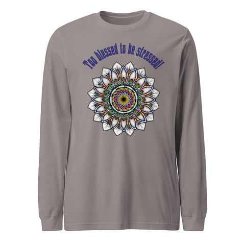 Too Blessed Unisex Long Sleeve Tee - Martin K Designs